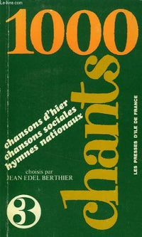 1000 chants / Mille chants (Tome 3)