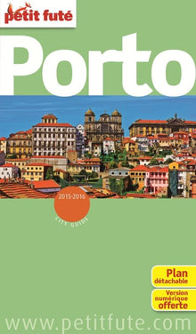PORTO 2015-2016 PETIT FUTE + PLAN