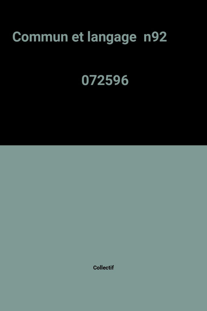 Commun et langage n92 072596
