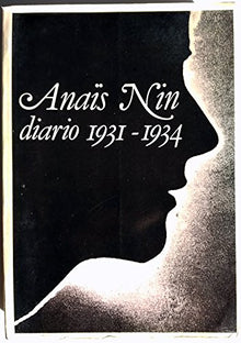 Anaïs Nin: Diario I, 1931-1934