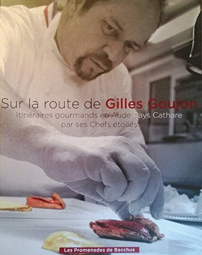 Sur la route de Gilles Goujon
