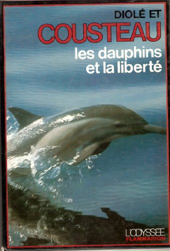 Dauphins et la liberté