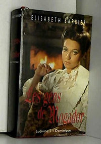 Le gens de Mogador Ludivine 2 Dominique
