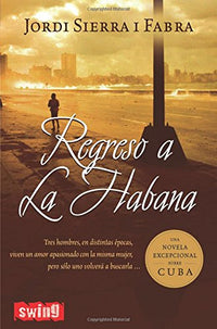 Regreso a La Habana