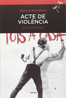 Acte de violència (Sembra Llibres)