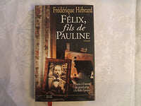 Félix, fils de Pauline