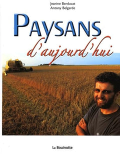 Paysans d'aujourd'hui