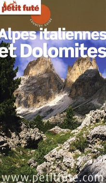 Alpes italiennes et Dolomites