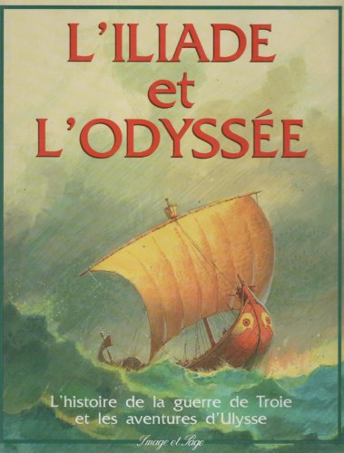 L'Iliade et l'Odyssée