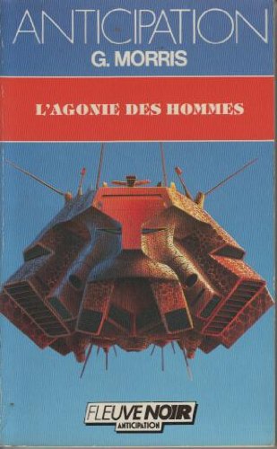 L'agonie des hommes