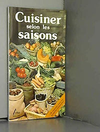 Cuisiner selon les saison