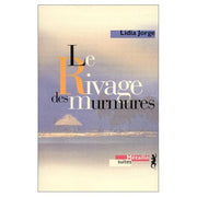 Le Rivage des murmures