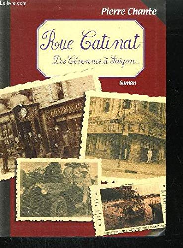 Rue Catinat : Des Cévennes à Saïgon