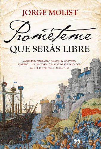 Prométeme que serás libre (TH Novela)