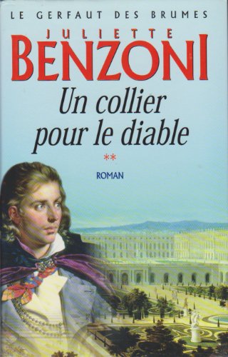 Le Gerfaut, tome 2 : Le Collier pour le diable