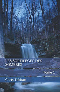 Les sortilèges des ombres