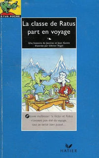 La classe de Ratus part en voyage