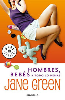 Hombres, bebes y todo lo demás: 3 (Best Seller)