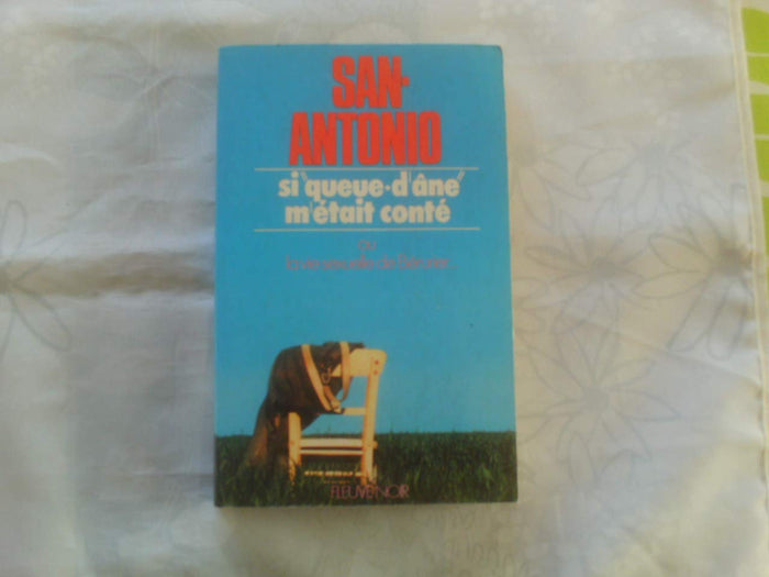 Queue-d'âne ou La vie sexuelle de Bérurier