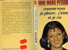 Comme vous, je pleure, j'aime et je ris