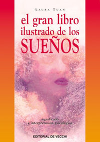 El gran libro ilustrado de los sueños (Ciencias humanas)