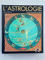 L'astrologie : L'histoire, les symboles, les signes