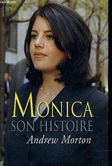 Monica : Son histoire