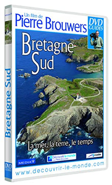 Bretagne Sud : La mer, la Terre, Le Vent