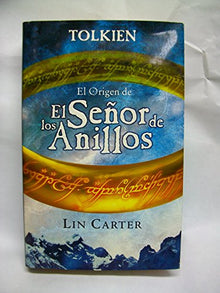 El Origen Del Senor De Los Anillos / The Lord of the Rings
