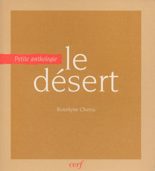 Le désert. Petite anthologie