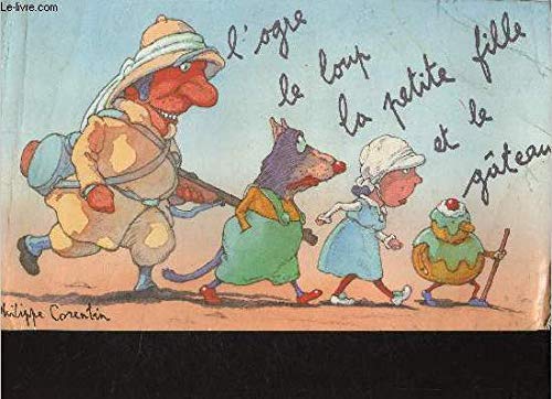 L'Ogre, le loup, la petite fille et le gâteau