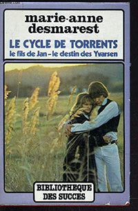Le Cycle de Torrents: Le Fils De Jan - Le Destin Des Yvarsen