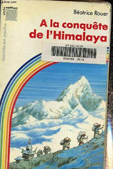 A la conquête de l'Himalaya