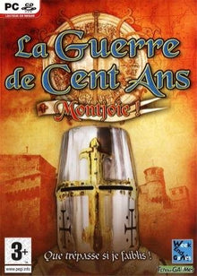 La Guerre de Cent Ans - Montjoie
