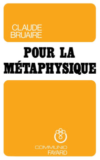 Pour la métaphysique