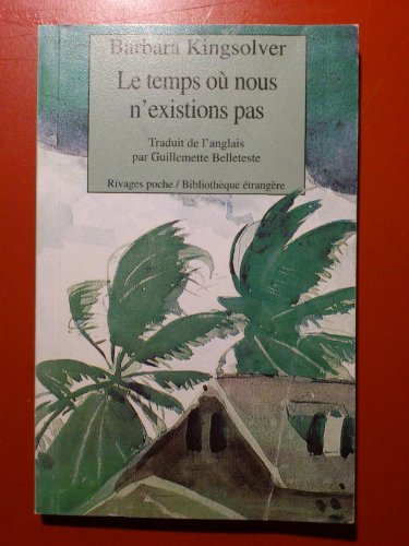 Le temps où nous n'existions pas