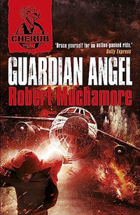 Cherub - Mission 14 : L'ange gardien