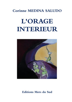 L'ORAGE INTERIEUR