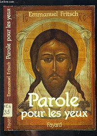 Parole pour les yeux