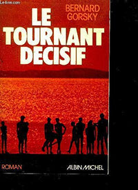 Le Tournant décisif