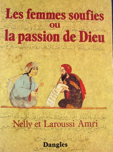 Femmes soufies ou la passion de dieu