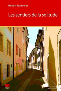Les sentiers de la solitude