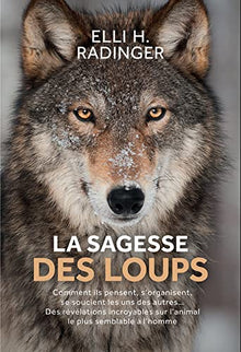 La sagesse des loups