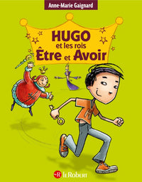 Hugo et les rois Être et Avoir