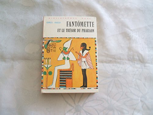 Fantomette et le tresor du pharaon