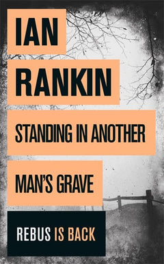 Standing in Another Man's Grave