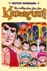Kimengumi, un collège fou fou fou, tome 8