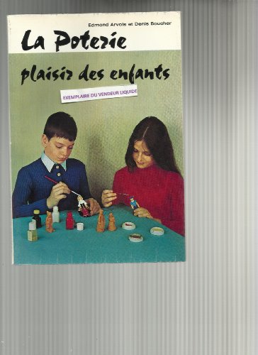 La poterie, plaisir des enfants