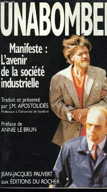 Manifeste: L'avenir de la société industrielle