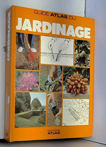Guide Atlas du jardinage